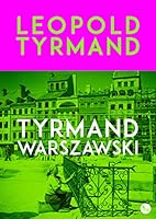 Tyrmand warszawski (Polish Edition) 8377793377 Book Cover