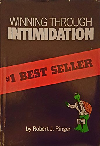Winning Through Intimidation B0035CS88G Book Cover