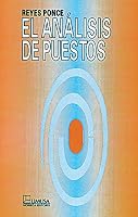 El analisis de puestos/ Analysis of Positions (Spanish Edition) 9681800737 Book Cover
