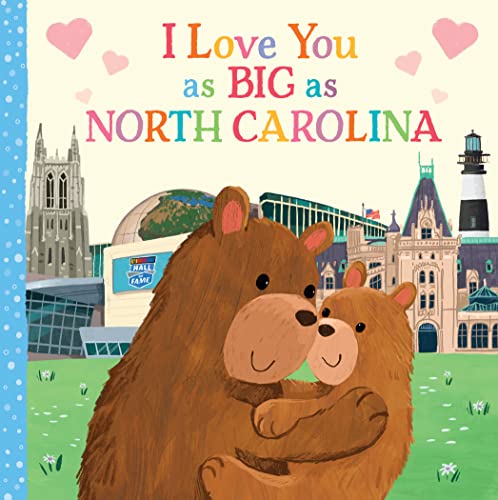 Image of I Love You as Big as North Carolina: A Sweet Love Board Book for Toddlers, the Perfect Easter Gift!