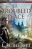 A Troubled Peace (Under A War-Torn Sky)