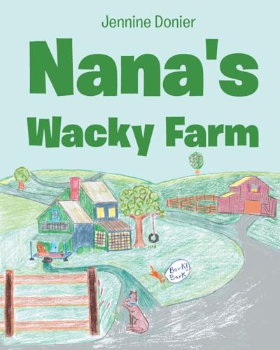 Nana's Wacky Farm