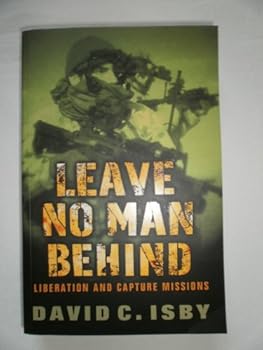 Paperback Leave No Man Behind: Liberation and Capture Missions (Cassell Military Paperbacks) Book