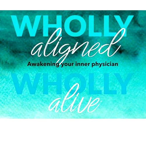 Ciara Jean Roberts presents Wholly Aligned, Wholly Alive episode artwork