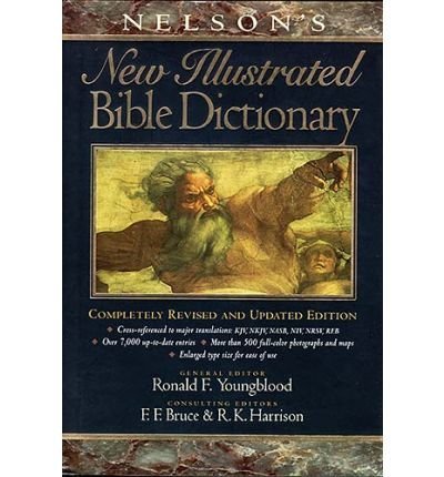 Nelson's New Illustrated Bible Dictionary: Completely Revised and Updated Edition (Supersaver) [ NELSON'S NEW ILLUSTRATED BIBLE DICTIONARY: COMPLETELY REVISED AND UPDATED EDITION (SUPERSAVER) ] by Nelsonword (Author) Aug-25-1995 [ Hardcover ]      Paperback