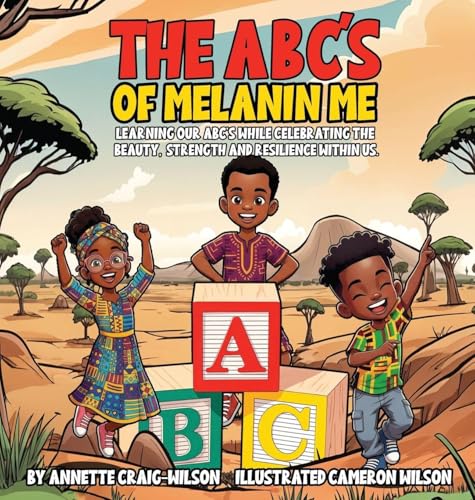 The A, B, C's of Melanin Me B0G34JM38J Book Cover