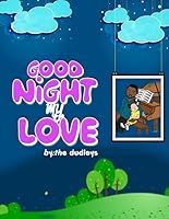 Good Night My Love 1796885177 Book Cover