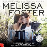 Friendship on Fire: Love in Bloom, Book 6