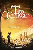 taxconsulting d'agostino treuhand  Tito Cottage en Taxco Guerrero (Los Viajes de Tito Cottage nº 1) (Spanish Edition)