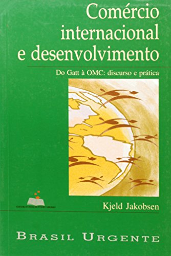 Comércio Internacional E Desenvolvimento