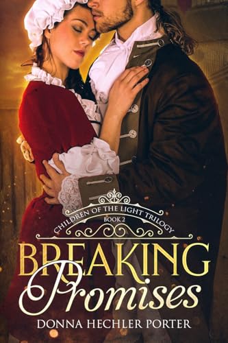 Breaking Promises (Children of the Light)