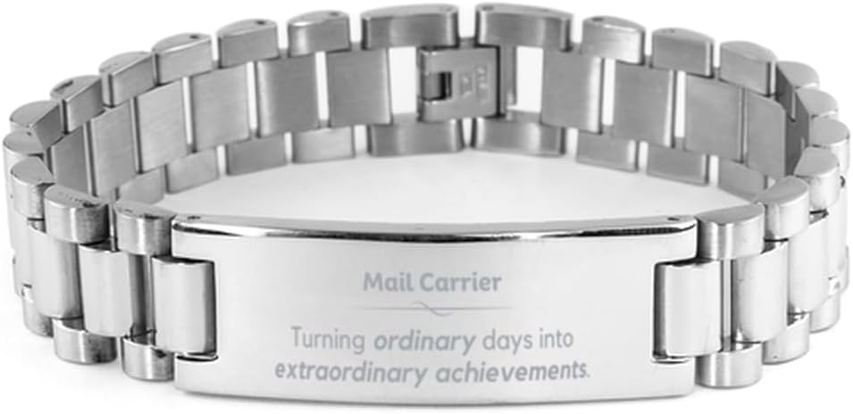 Funny Mail Carrier Gift, Mail Carrier Turning ordinary days into extraordinary achievements, Ladder Stainless Steel Bracelet, Unique Gag gifts for Coworkers, Boss, Friends. Gift for Men or Women
