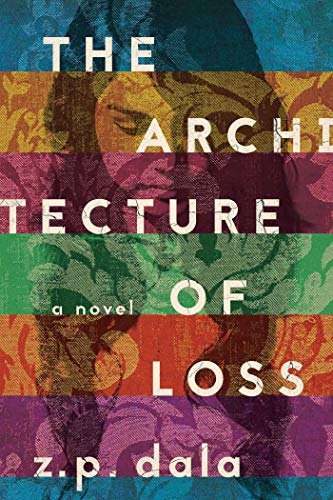 The Architecture Of Loss (English Edition)
