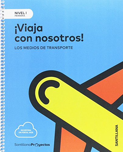 Viaja con Nosotros 1º Educacion Primaria Nivel i Castellano Ed 2017