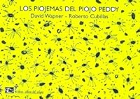 Los Piojemas Del Piojo Peddy/peddy Fleas Piojemas (Coleccion Libros-album Del Eclipse) (Spanish Edition) 9879011635 Book Cover