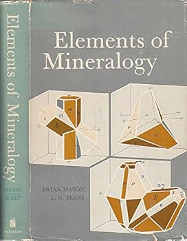 Hardcover Elements of Mineralogy: Science & Society Book