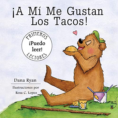 A Mi Me Gustan Los Tacos! (Spanish Edition)