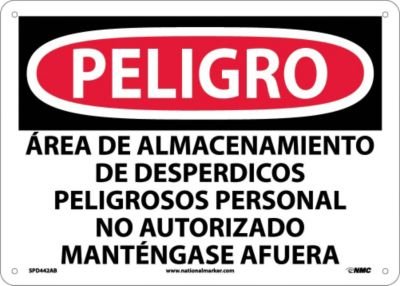 Cartel para restringir personal en zona de almacenamiento de desperdicios peligrosos