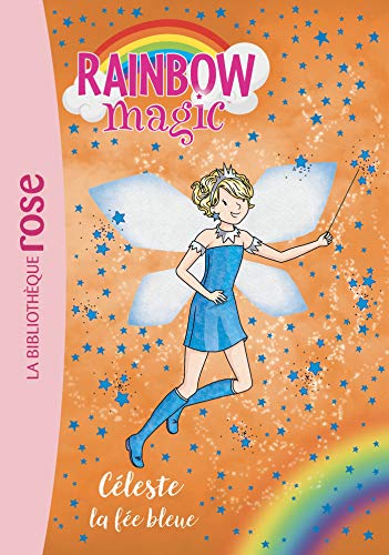 Télécharger Rainbow Magic 05 - Céleste, la fée bleue livre En ligne