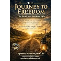 THE JOURNEY TO FREEDOM