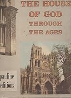The House of God Through the Ages: A Panorama of Christian Architecture (Three Volume Box Set) B001E33X9W Book Cover