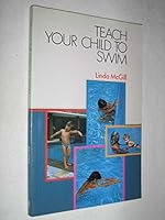 Teach Your Child To Swim 0727020331 Book Cover