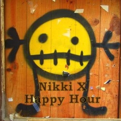 The Nikki X Happy Hour cover art