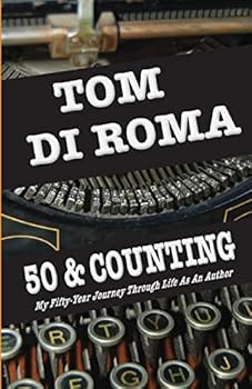 Paperback 50 & Counting: My Fifty-Year Journey Through Life As An Author Book