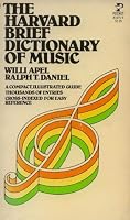 The Harvard Brief Dictionary of Music 0671477927 Book Cover