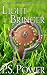 Light Bringer (The Young Ancients: Second Cycle Book 2)