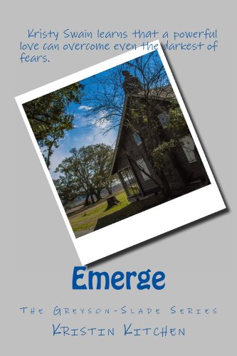 Emerge (The Greyson-Slade Series Book 2) (English