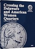 Official Whitman® Coin Folder - Crossing the Delaware and American Women Quarters: 2021-2025 (P & D Mints)