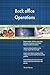 Produktbild Back office Operations All-Inclusive Self-Assessment - More than 700 Success Criteria, Instant Visual Insights, Comprehensive Spreadsheet Dashboard, Auto-Prioritized for Quick Results