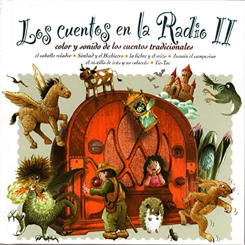 Los Cuentos en la Radio II de Cuadro de Actores de Radio Nacional de