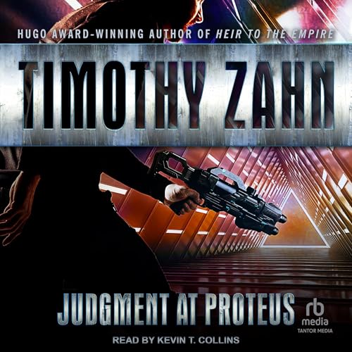 Judgment at Proteus by Timothy Zahn episode artwork