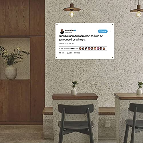 Kanye West Rapper Funny Mirrors Tweet Flag 3X5 Feet-I Need A Room Full Of Mirrors So I Can Be Surrounded By Winners Banner Tapestries For College Dorm Frat Or Man Cave #TOP1