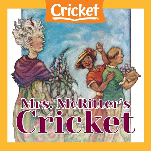 Mrs. McRitter's Cricket by Heather A. Meloche episode artwork