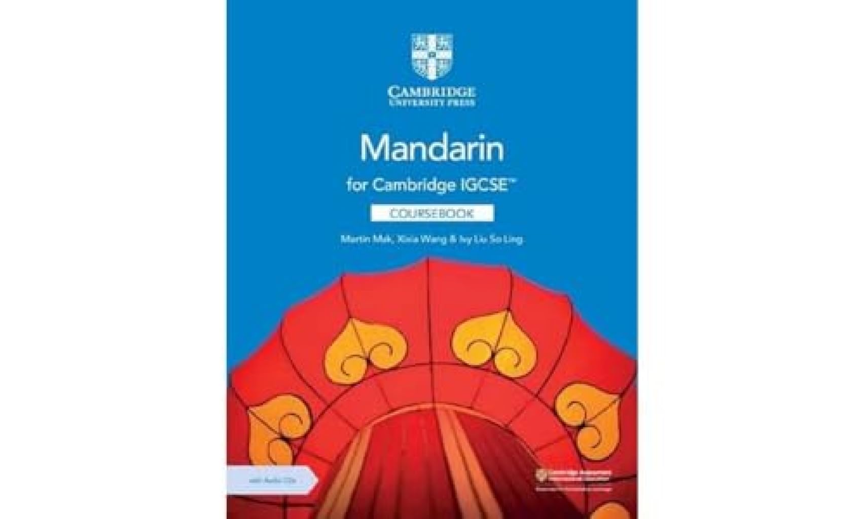 Cambridge IGCSE Mandarin Coursebook with Audio CDs (2) by Ma... - 9781108772198