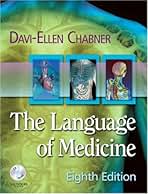 語学+参考書 The Language of Medicine The Language of Medicine: Davi-Ellen Chabner: 9780721632445