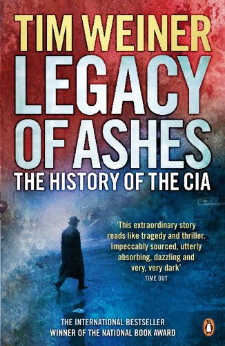 Legacy Of Ashes The History Of The Cia Kindle Edition By Weiner Tim Politics Social Sciences Kindle Ebooks Amazon Com