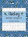 Hockey Word Search: Ice Hockey Themed Word Search Puzzle Book For Kids, Adults, Seniors or Teens Featuring Hockey Slangs, Terms, Teams, Players & More With Solutions