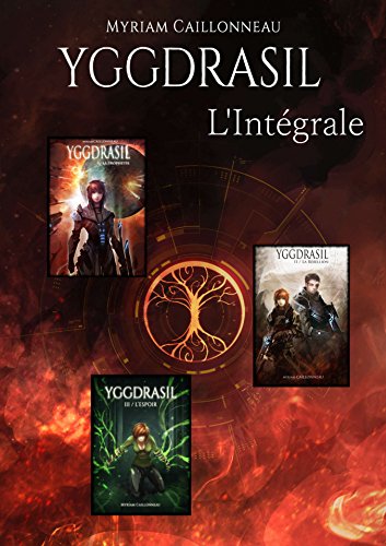 Télécharger Yggdrasil: L'intégrale Livre eBook France