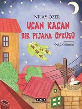 Paperback Ucan Kacan Bir Pijama Öyküsü [Turkish] Book