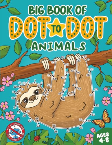 Big Book of Dot to Dot: Animals: For Children Ages 4-8 (Dot to Dot for Children)