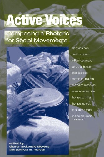 Active Voices: Composing a Rhetoric for Social Movements