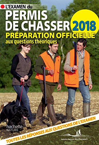 Télécharger Permis de Chasser 2018 PDF Ebook En Ligne