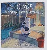 Clyde: The Cat Who Came in from the Cold