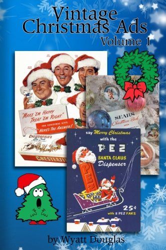 Vintage Christmas Ads Volume 1