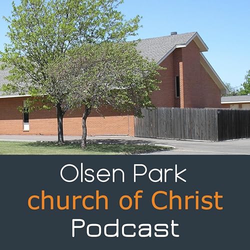 『Olsen Park church of Christ Podcast』のカバーアート