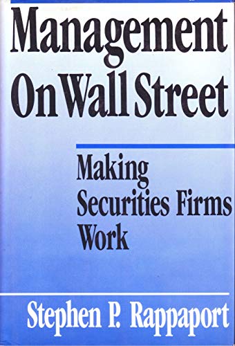 Management on Wall Street: Making Securities Fi... 1556230311 Book Cover